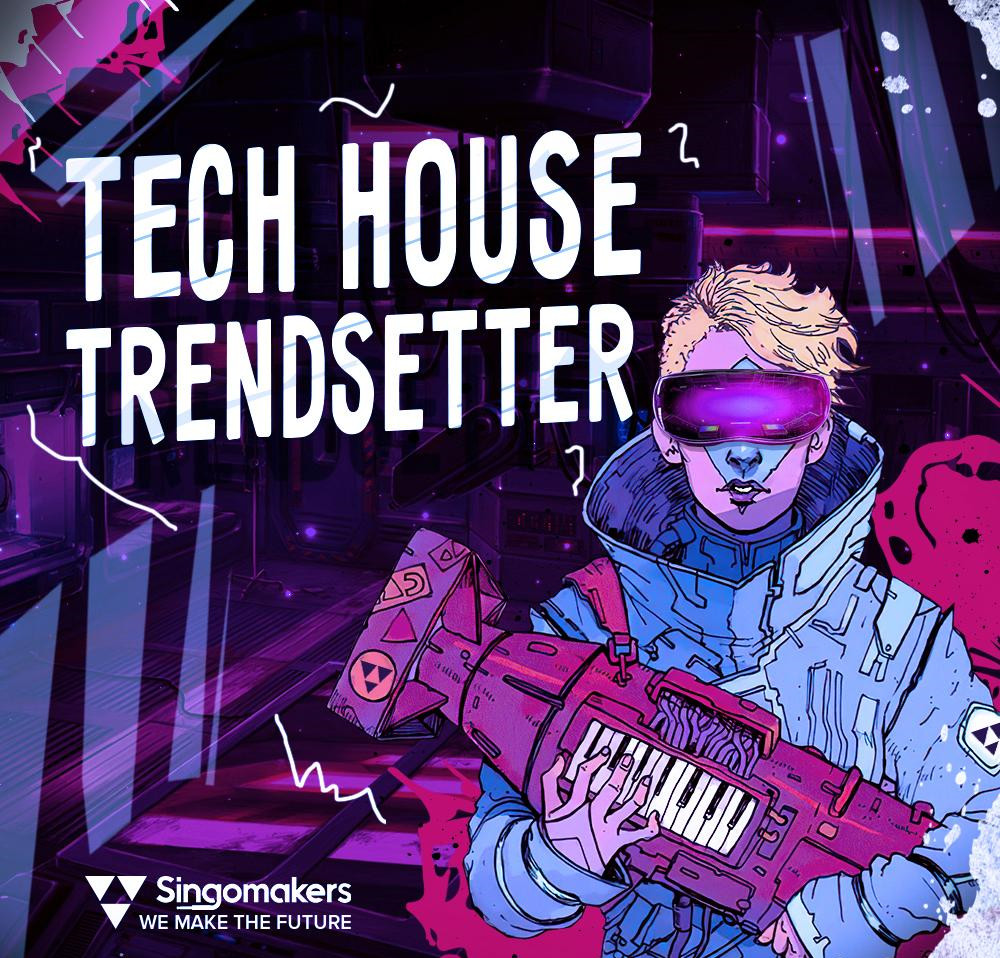 Singomakers – Tech House Trendsetter Multi Library